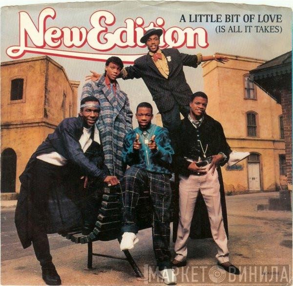 New Edition  - A Little Bit Of Love (Is All It Takes)