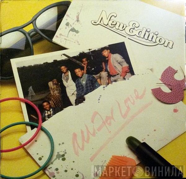 New Edition  - All For Love