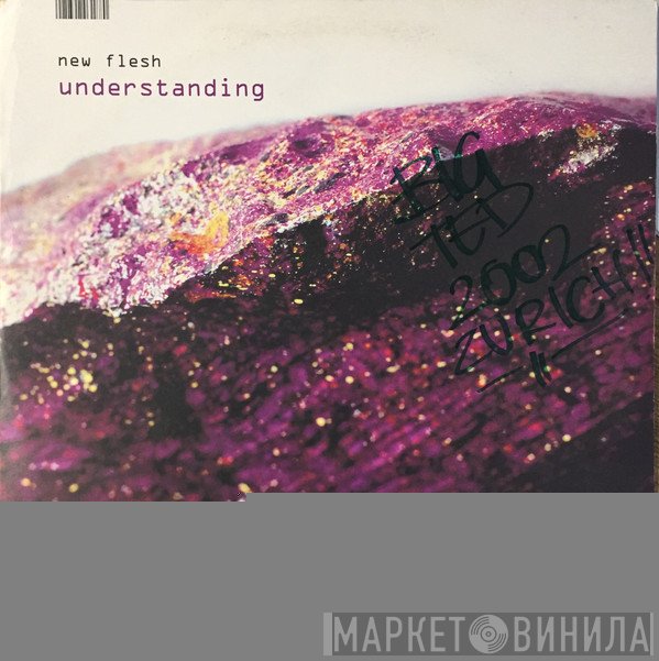 New Flesh - Understanding
