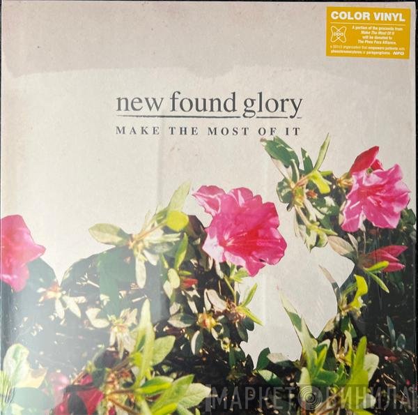 New Found Glory - Make The Most Of It