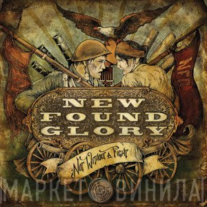 New Found Glory  - Not Without A Fight