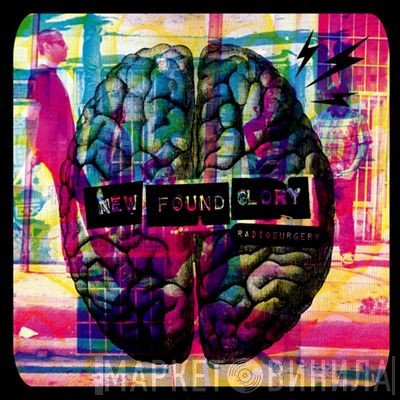 New Found Glory  - Radiosurgery