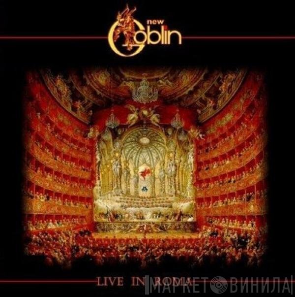 New Goblin  - Live In Rome
