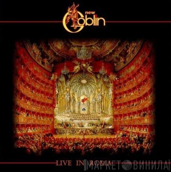 New Goblin  - Live In Rome