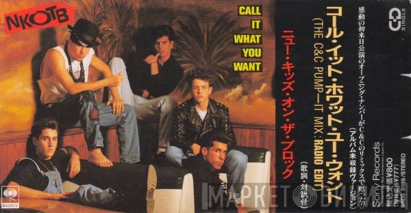 New Kids On The Block - Call It What You Want