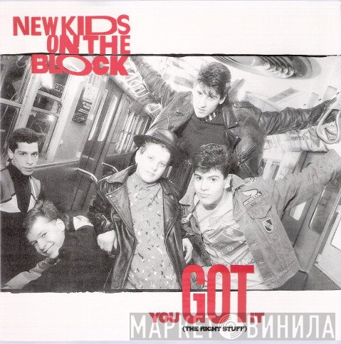 New Kids On The Block  - You Got It (The Right Stuff)