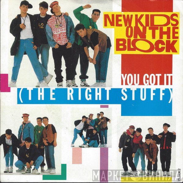 New Kids On The Block - You Got It (The Right Stuff)
