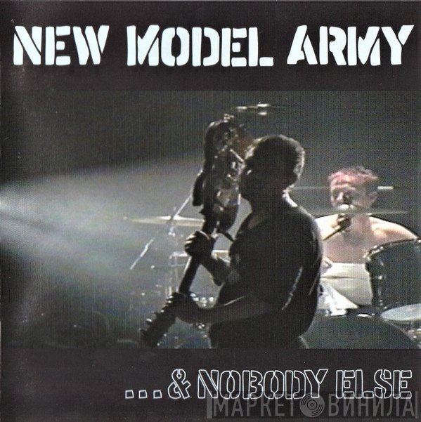 New Model Army  - ...& Nobody Else