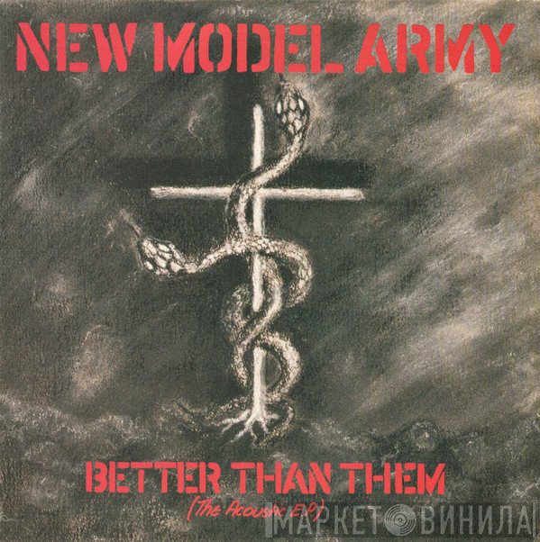 New Model Army - Better Than Them (The Acoustic E.P.)