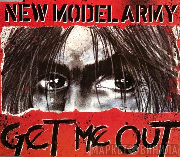 New Model Army  - Get Me Out