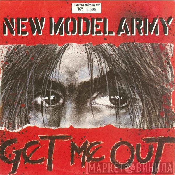 New Model Army - Get Me Out