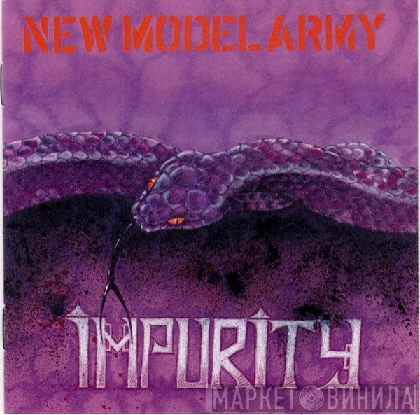 New Model Army  - Impurity