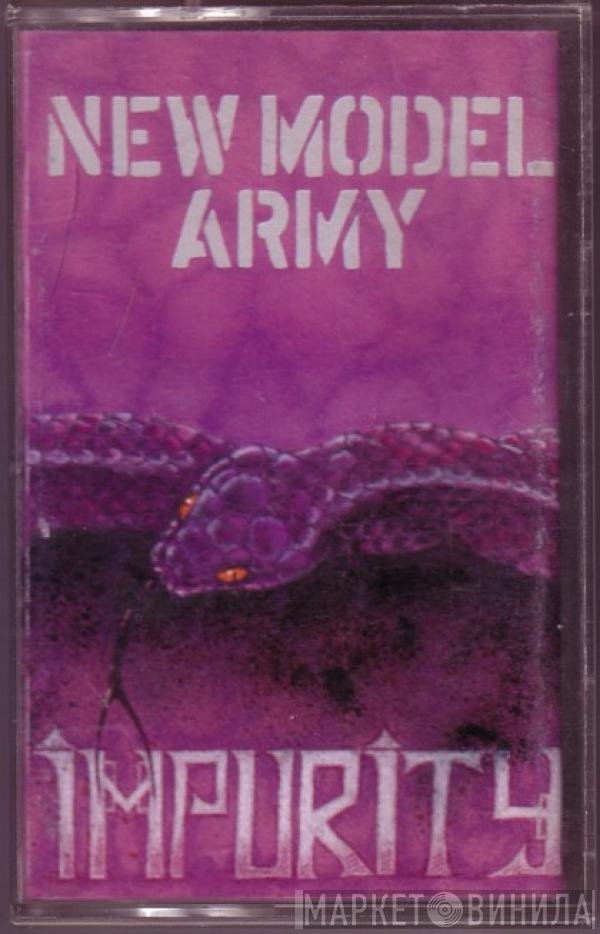 New Model Army  - Impurity