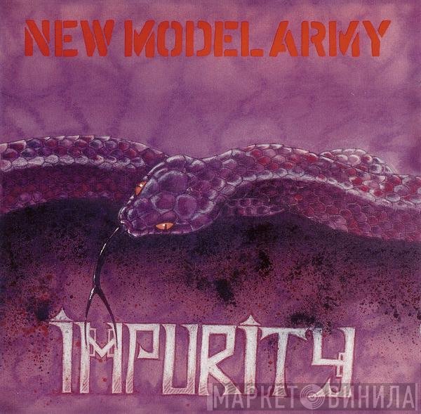 New Model Army  - Impurity