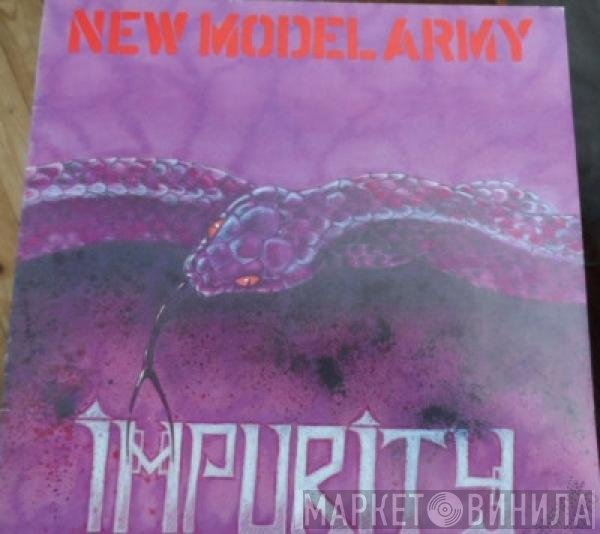 New Model Army  - Impurity