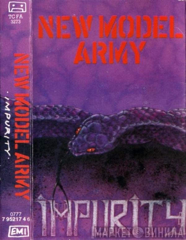 New Model Army  - Impurity