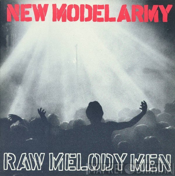 New Model Army  - Raw Melody Men