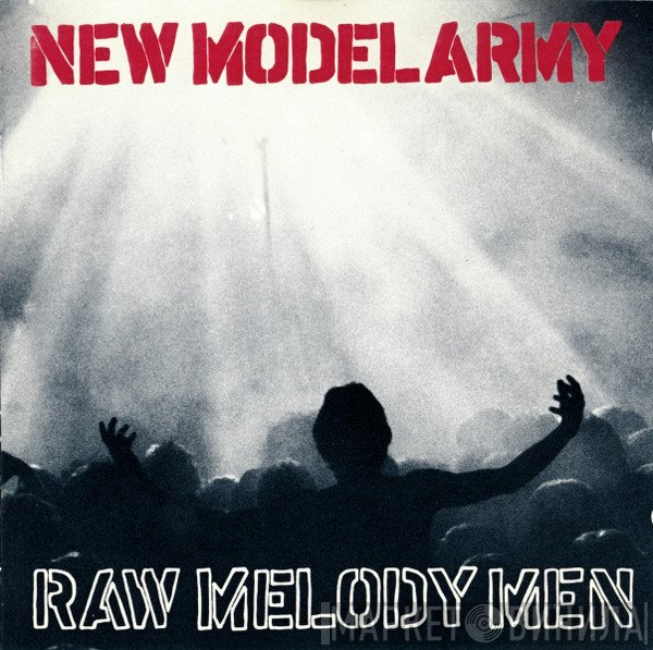 New Model Army - Raw Melody Men