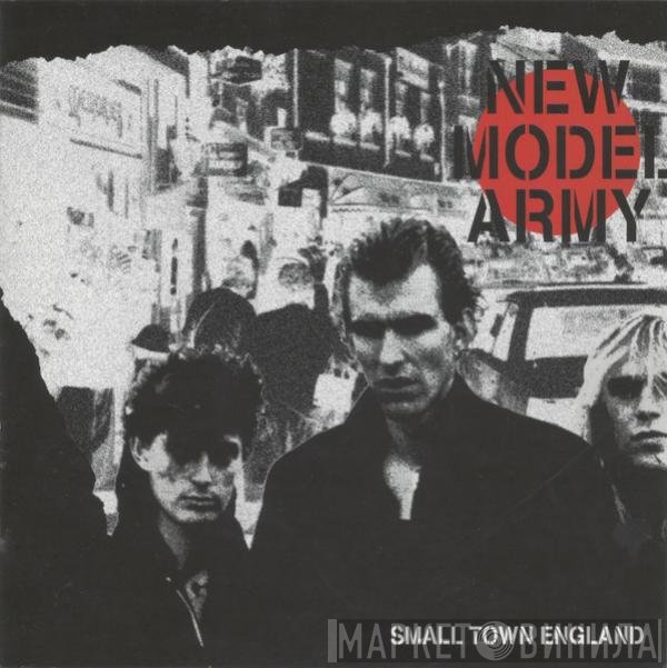 New Model Army - Small Town England