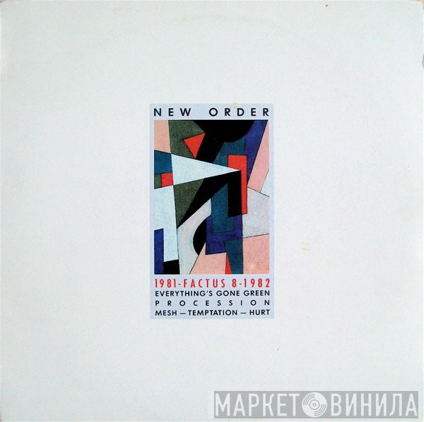 New Order  - 1981-1982