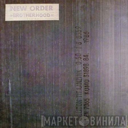 New Order  - Brotherhood