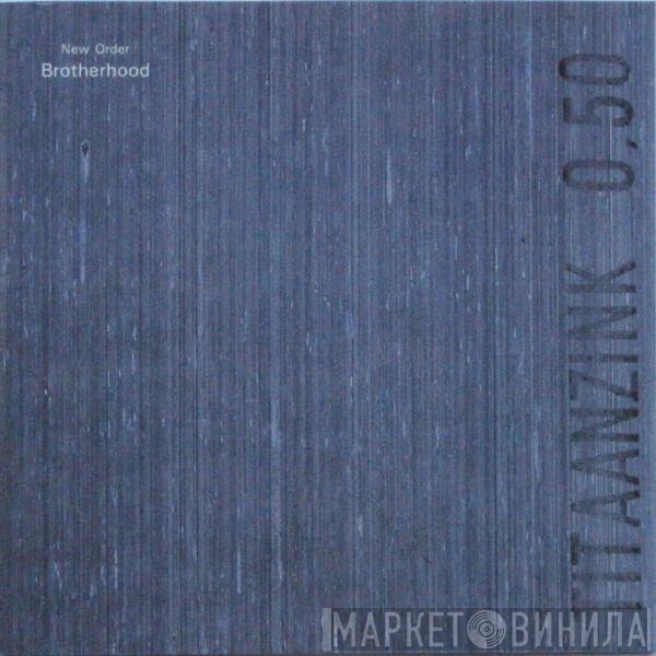 New Order  - Brotherhood