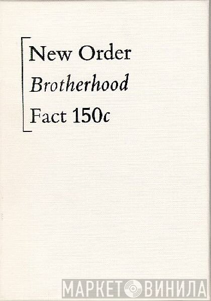 New Order - Brotherhood