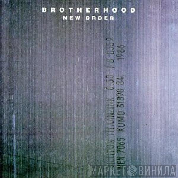 New Order  - Brotherhood