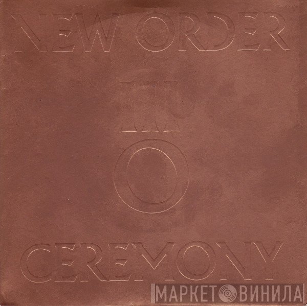 New Order - Ceremony