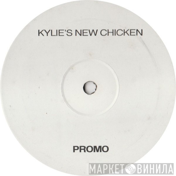 New Order, Chicken Lips, Kylie Minogue - Kylie's New Chicken