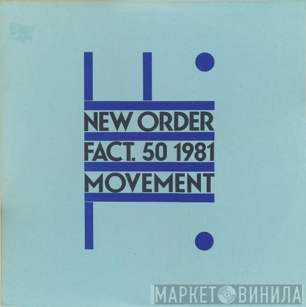New Order - Movement