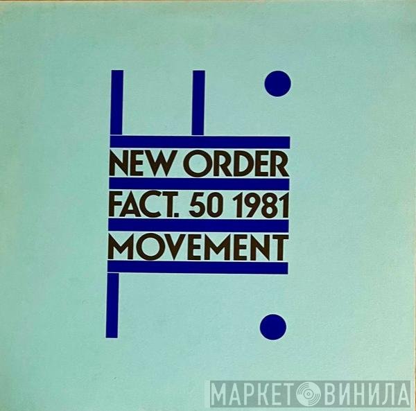 New Order - Movement