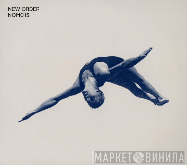 New Order  - NOMC15