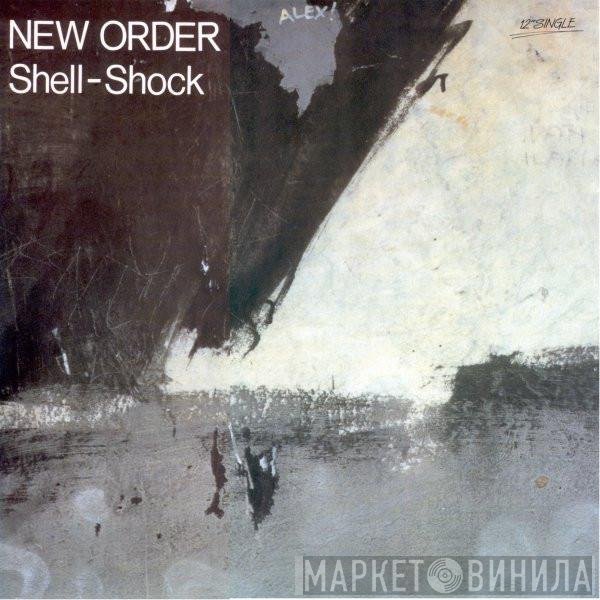 New Order  - Shell-Shock