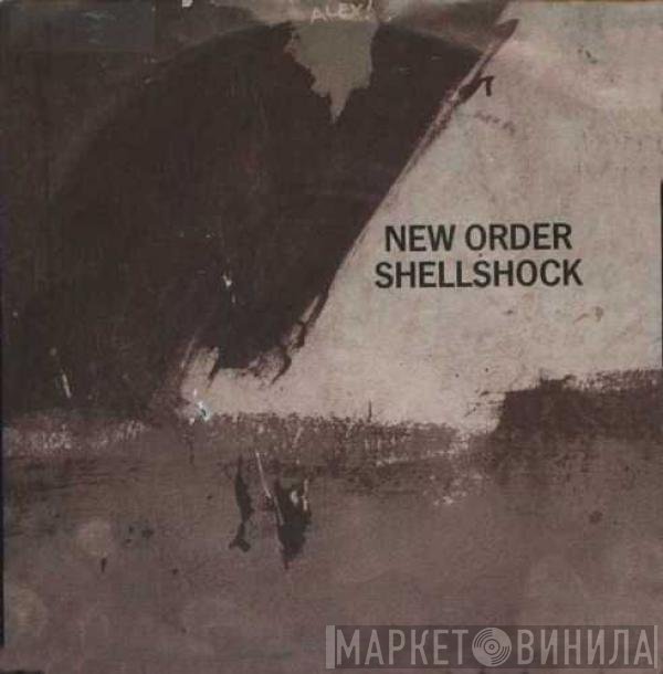 New Order  - Shellshock