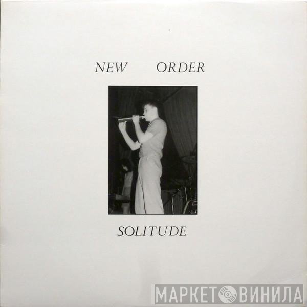 New Order  - Solitude