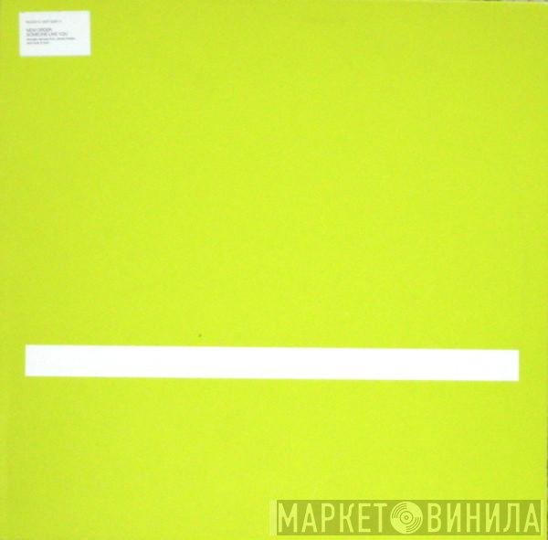 New Order  - Someone Like You