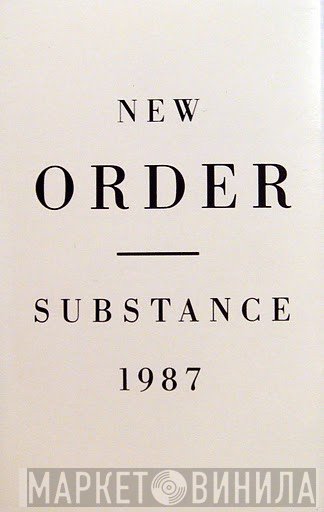New Order  - Substance