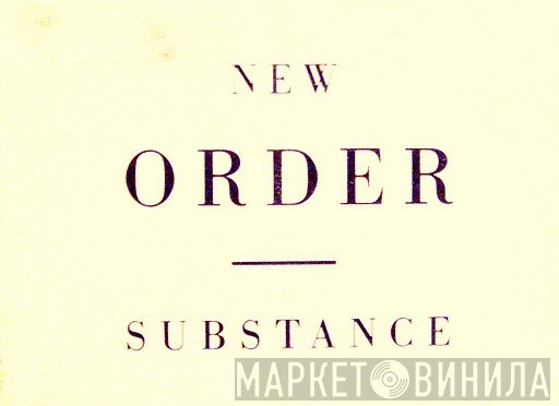 New Order  - Substance