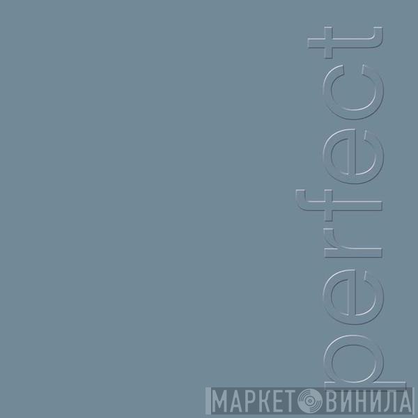 New Order  - The Perfect Kiss