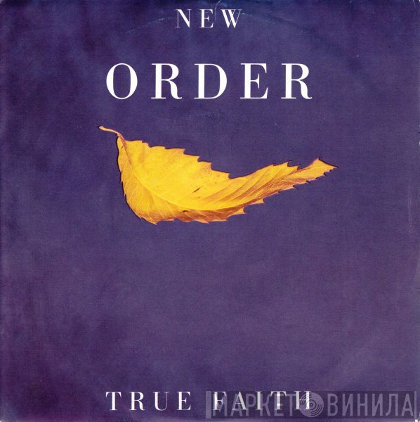New Order  - True Faith