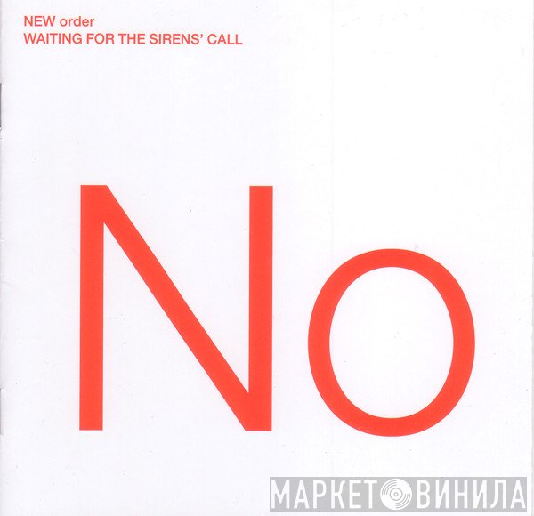 New Order - Waiting For The Sirens' Call