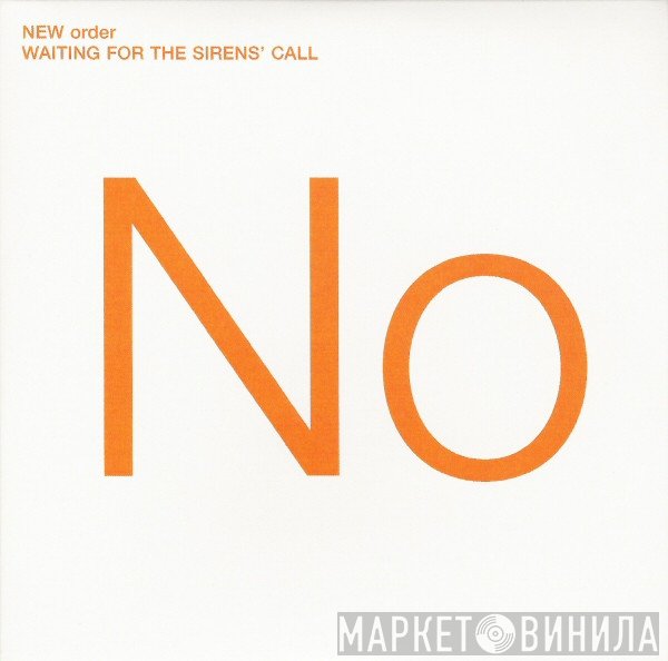 New Order - Waiting For The Sirens' Call