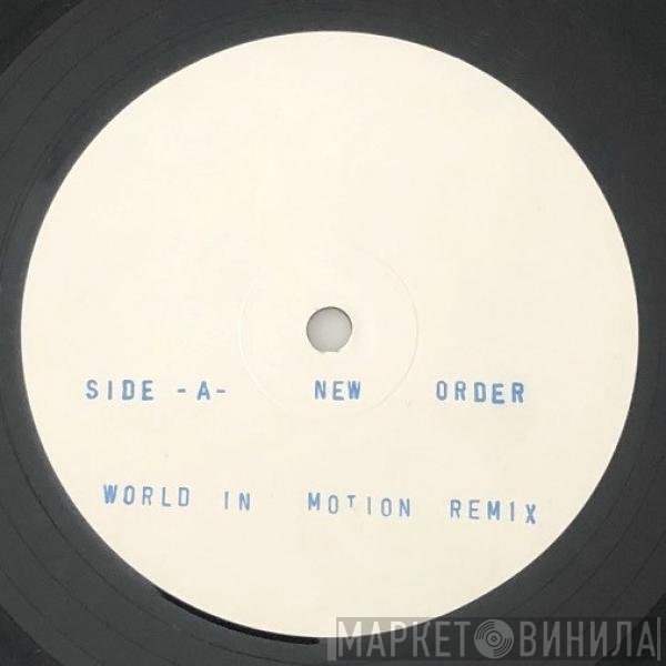 New Order  - World In Motion (Remix)