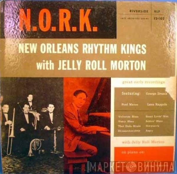 New Orleans Rhythm Kings with Jelly Roll Morton  - N.O.R.K.