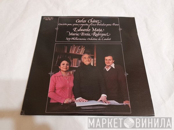 New Philharmonia Orchestra, Eduardo Mata, Carlos Chávez, María Teresa Rodríguez - Conciérto Para Piano Y Orquésta / Cinco Preludios Para Piano