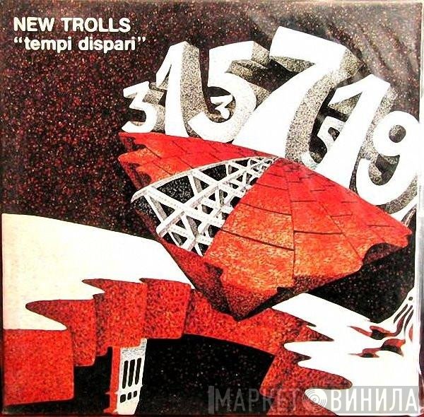 New Trolls  - Tempi Dispari