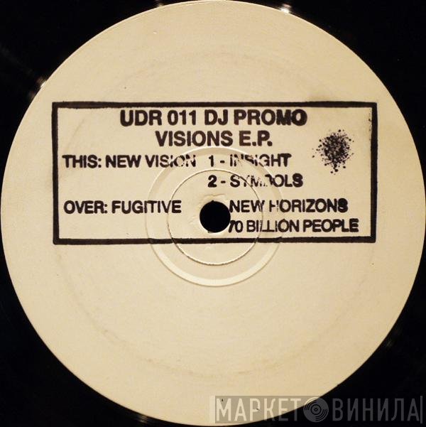 New Vision , Fugitive - Visions E.P.