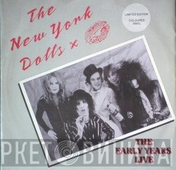 New York Dolls - The Early Years Live
