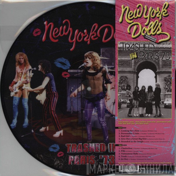 New York Dolls  - Trashed In Paris ‘73